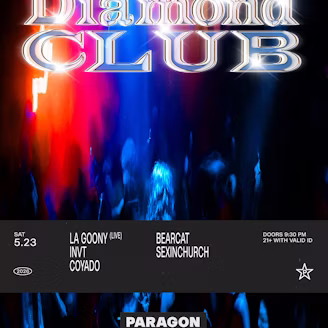 Diamond CLUB: La Goony (Live), INVT + BEARCAT