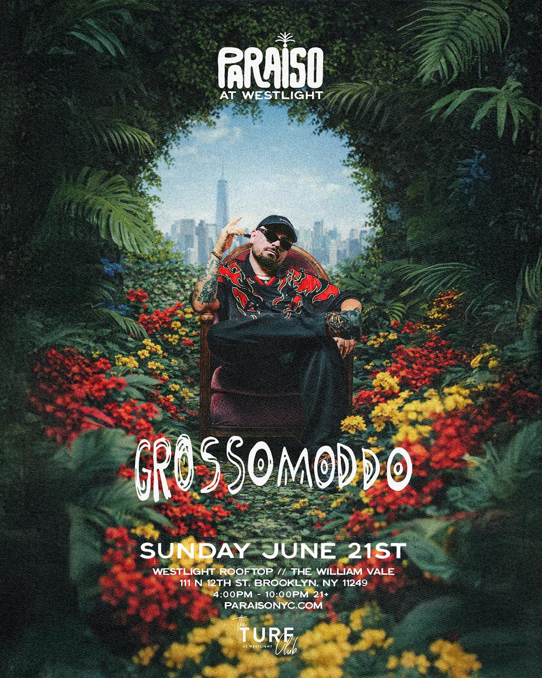 Paraiso Sunset June 21 w/ GROSSOMODDO