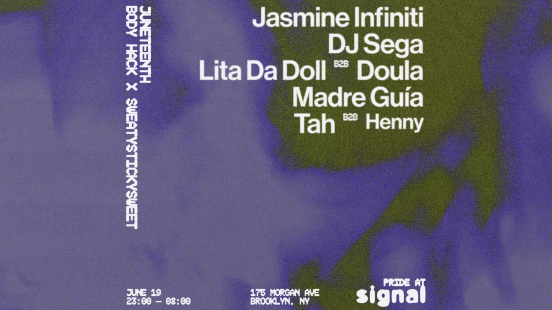Juneteenth: Body Hack X Sss: Jasmine Infiniti, Dj Sega