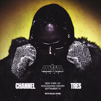 Channel Tres - The Enigma Tour