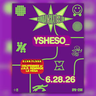 Sunday Skate Club ft. ysheso__ | Club Flush: OnlyFemmes (J.N.R., Remniqe, La Vega) (skate)