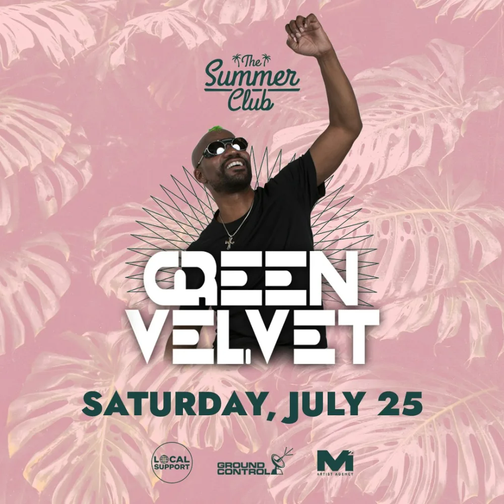 Green Velvet at The Summer Club