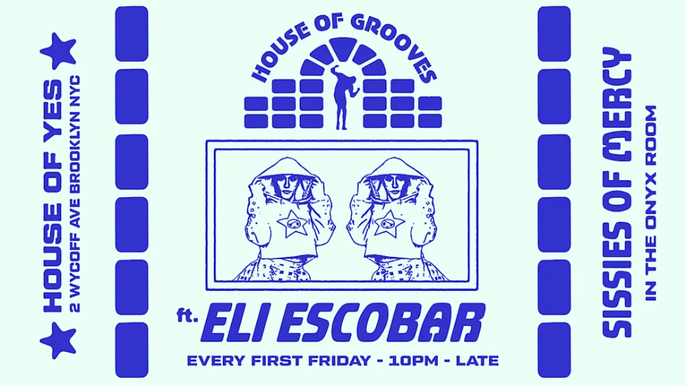 House Of Grooves: Eli Escobar