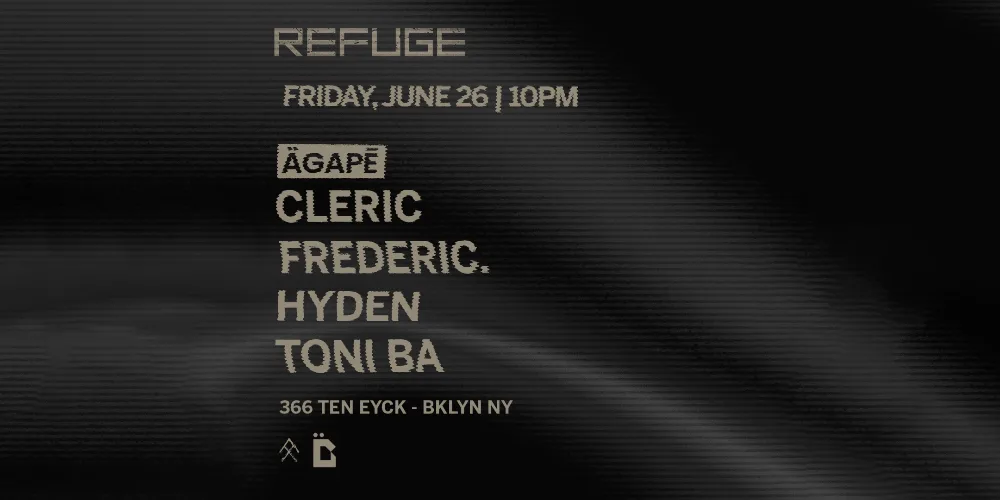 Refuge Friday: ÄGAPĒ with Cleric, Frederic., Hyden, TONI BA