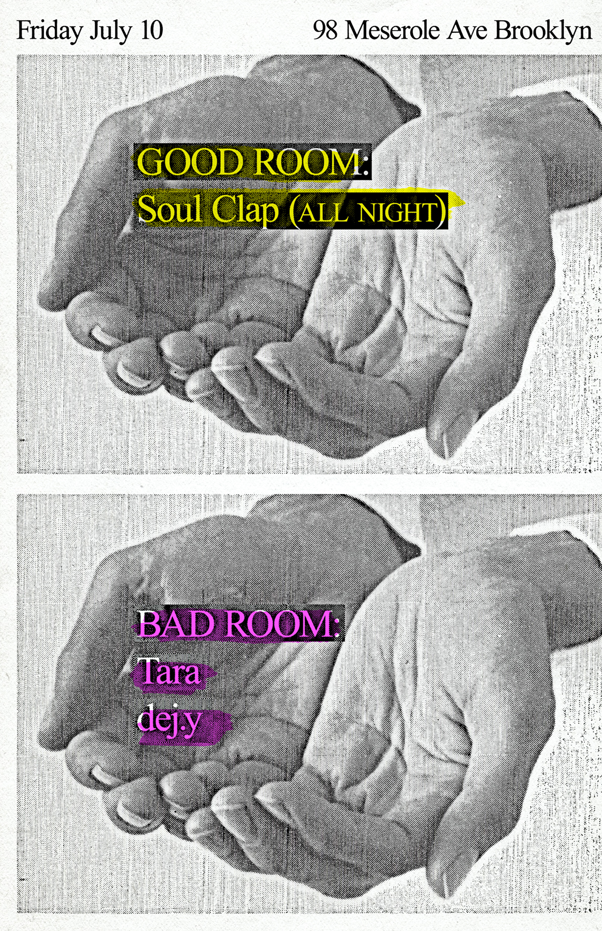 Soul Clap (all night), Tara, dej.y