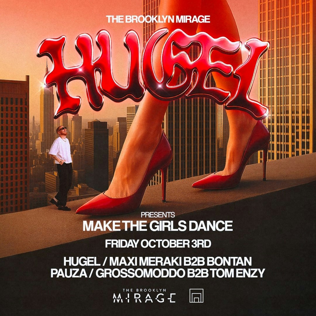 HUGEL Presents Make the Girls Dance