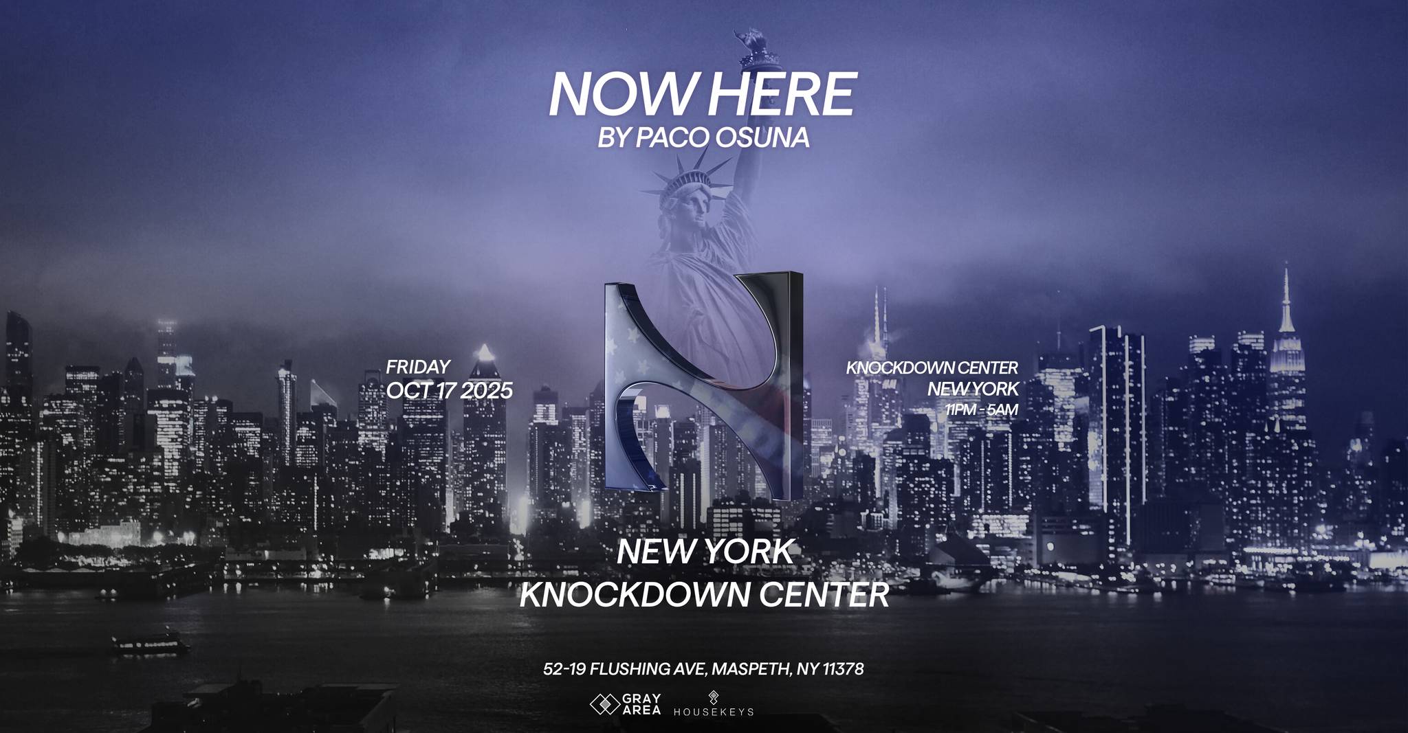 Paco Osuna presents NOW HERE by Gray Area