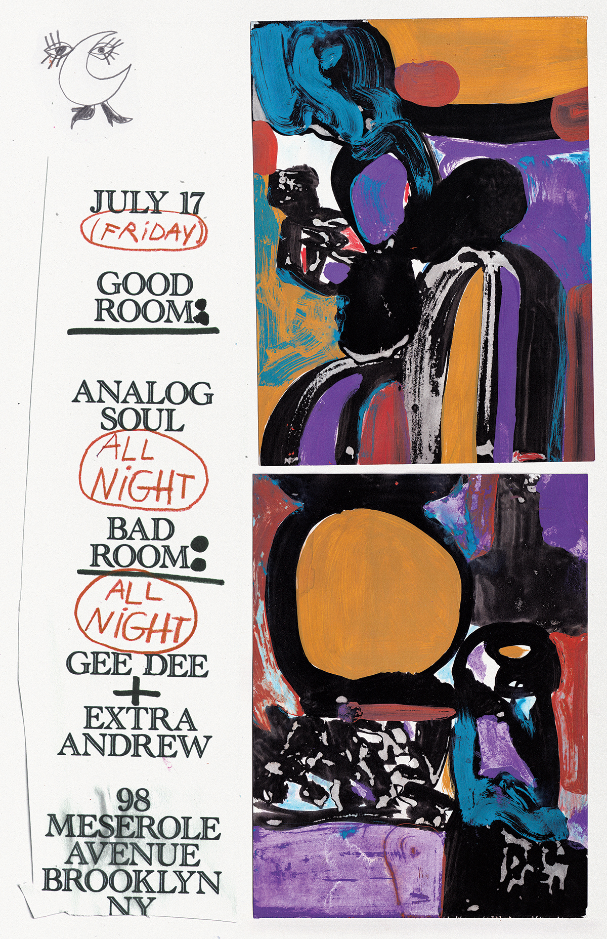 Analog Soul (all night), Gee Dee + Extra Andrew (all night)