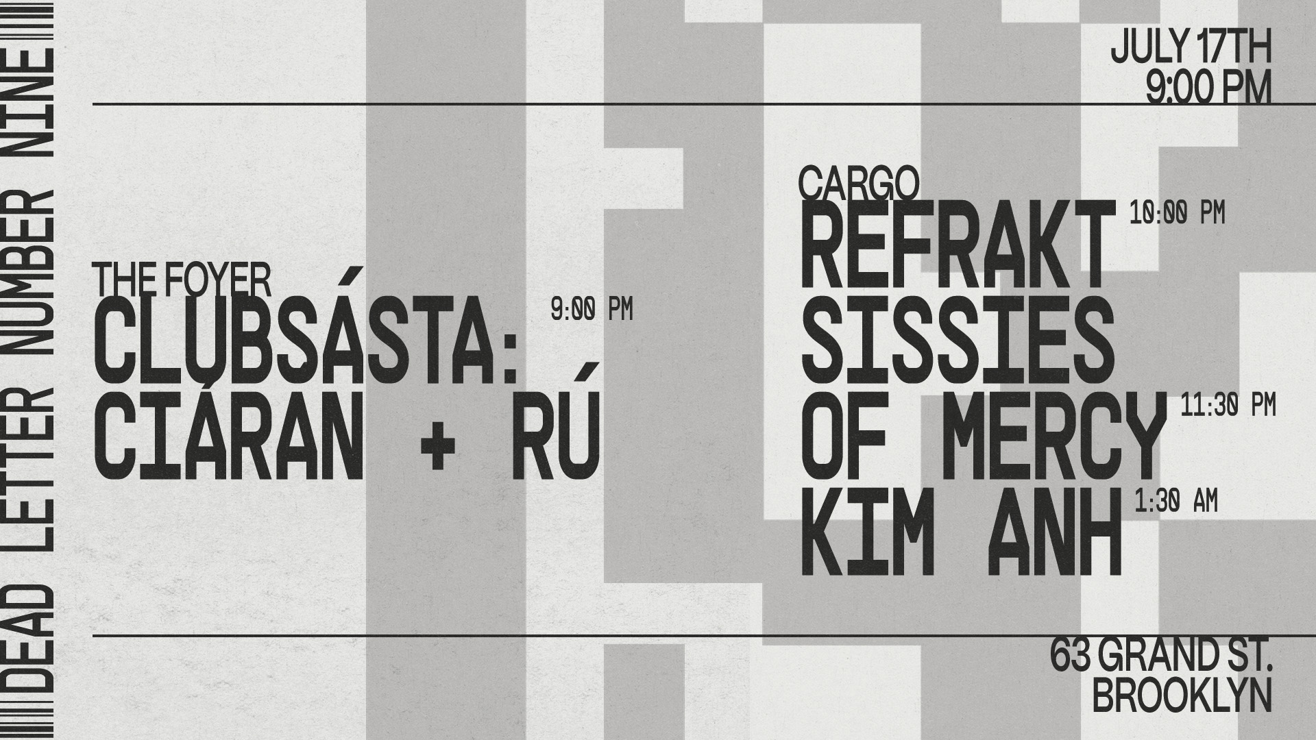 Kim Anh, Sissies of Mercy, Refrakt, Clubsásta - Dead Letter No.9