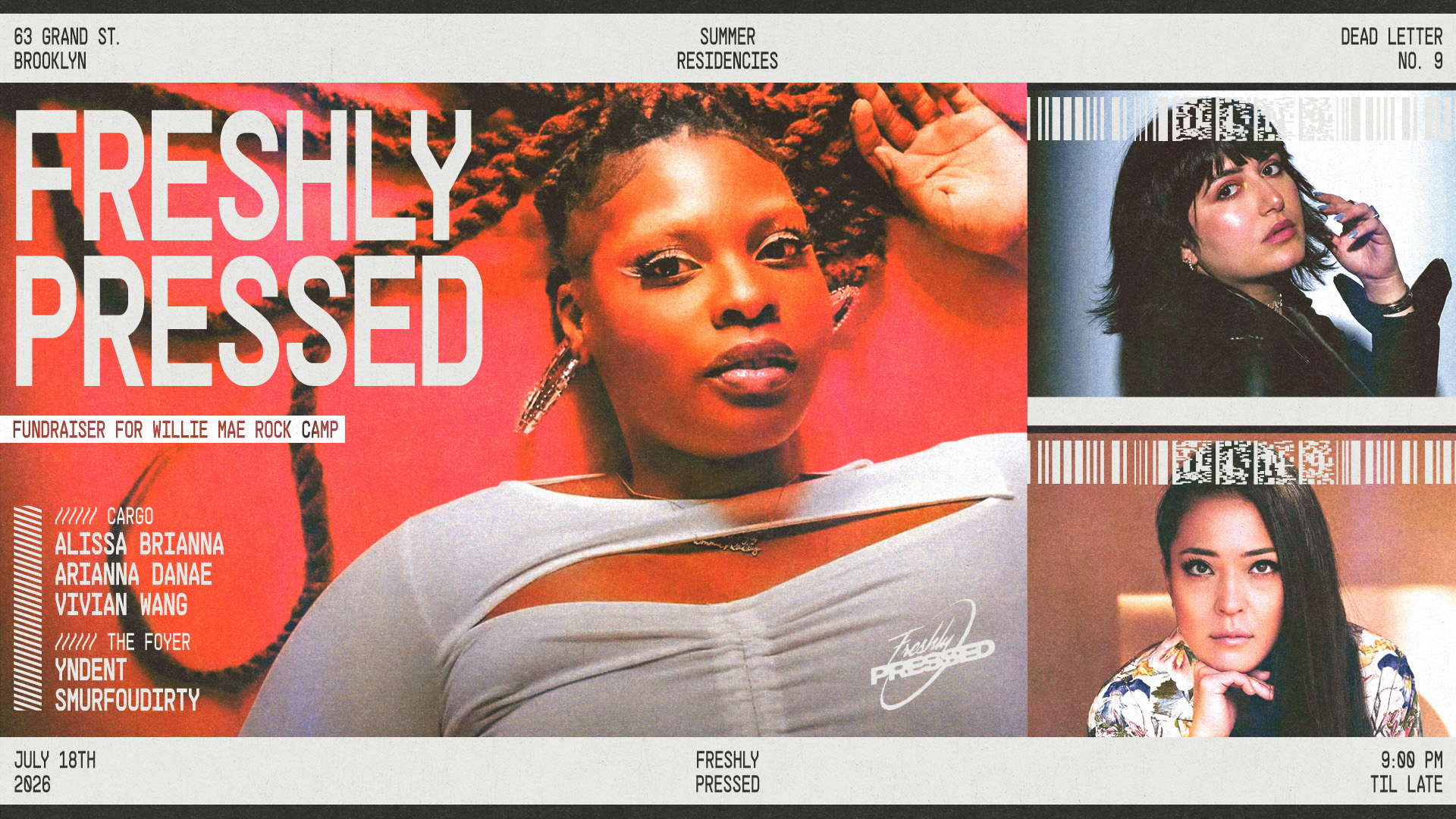 Freshly Pressed presents: Alissa Brianna, Arianna Danae, Vivian Wang, YNDENT, SMURFOUDIRTY