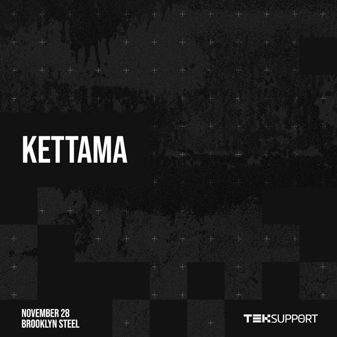 Teksupport: Kettama