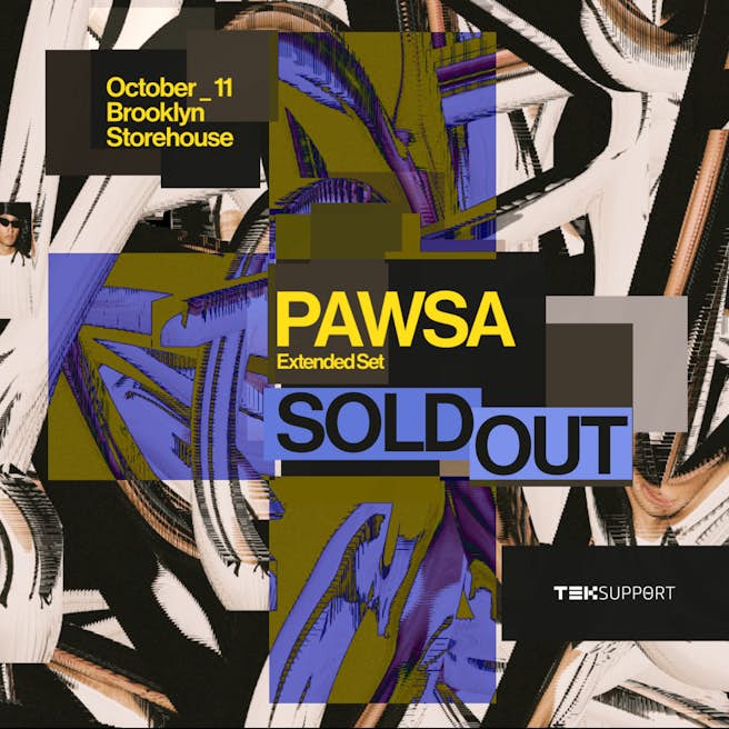 PAWSA – Extended Set (Saturday)