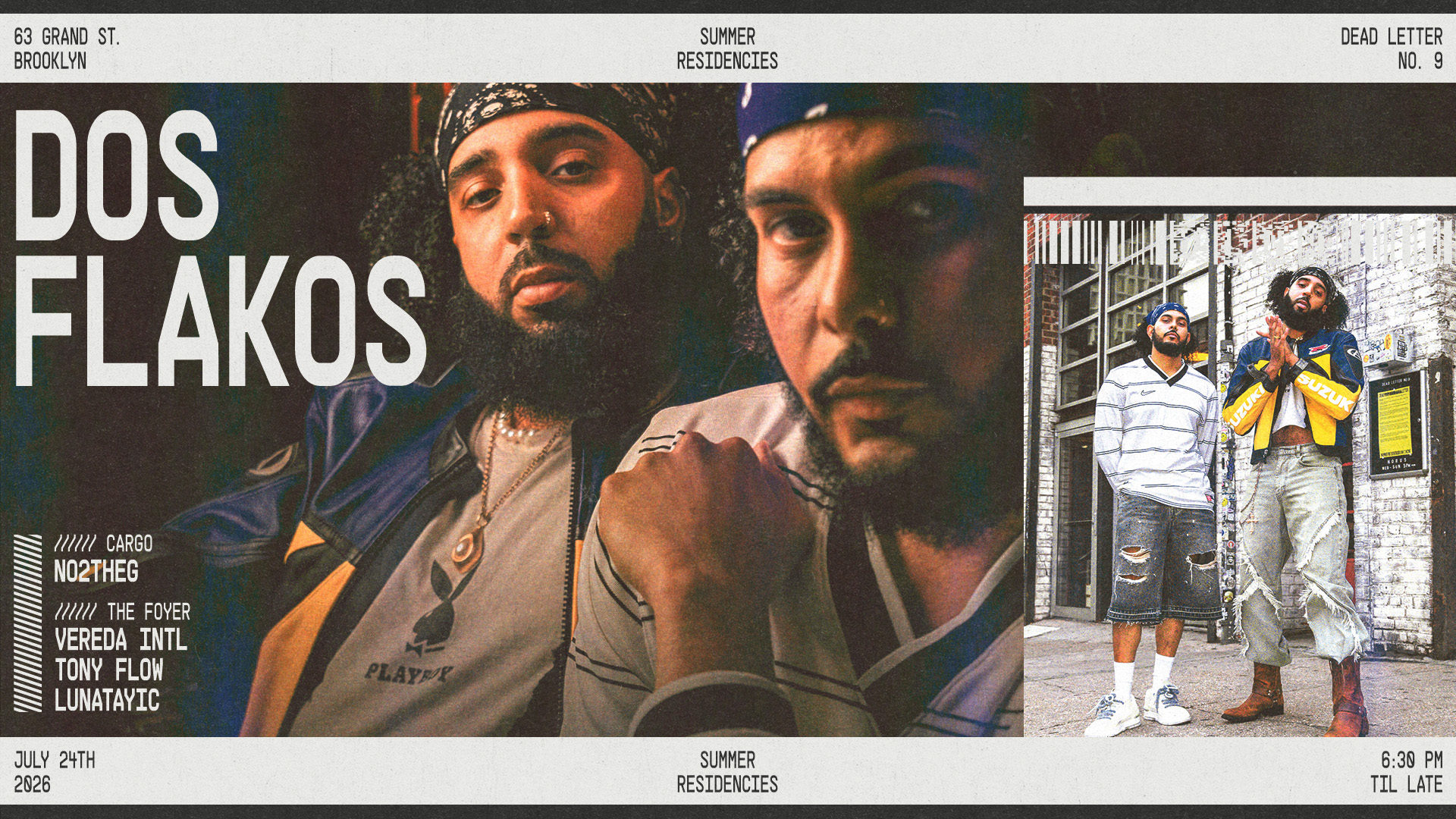 Dos Flakos, NO2THEG, LUNATAYIC, Vereda INTL + Tony Flow (LIVE) - Dead Letter No.9