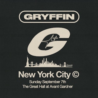 Gryffin @ Great hall
