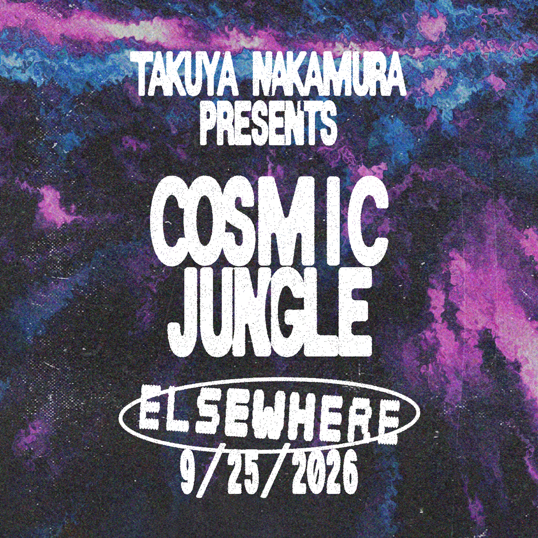 Takuya Nakamura presents: Cosmic Jungle