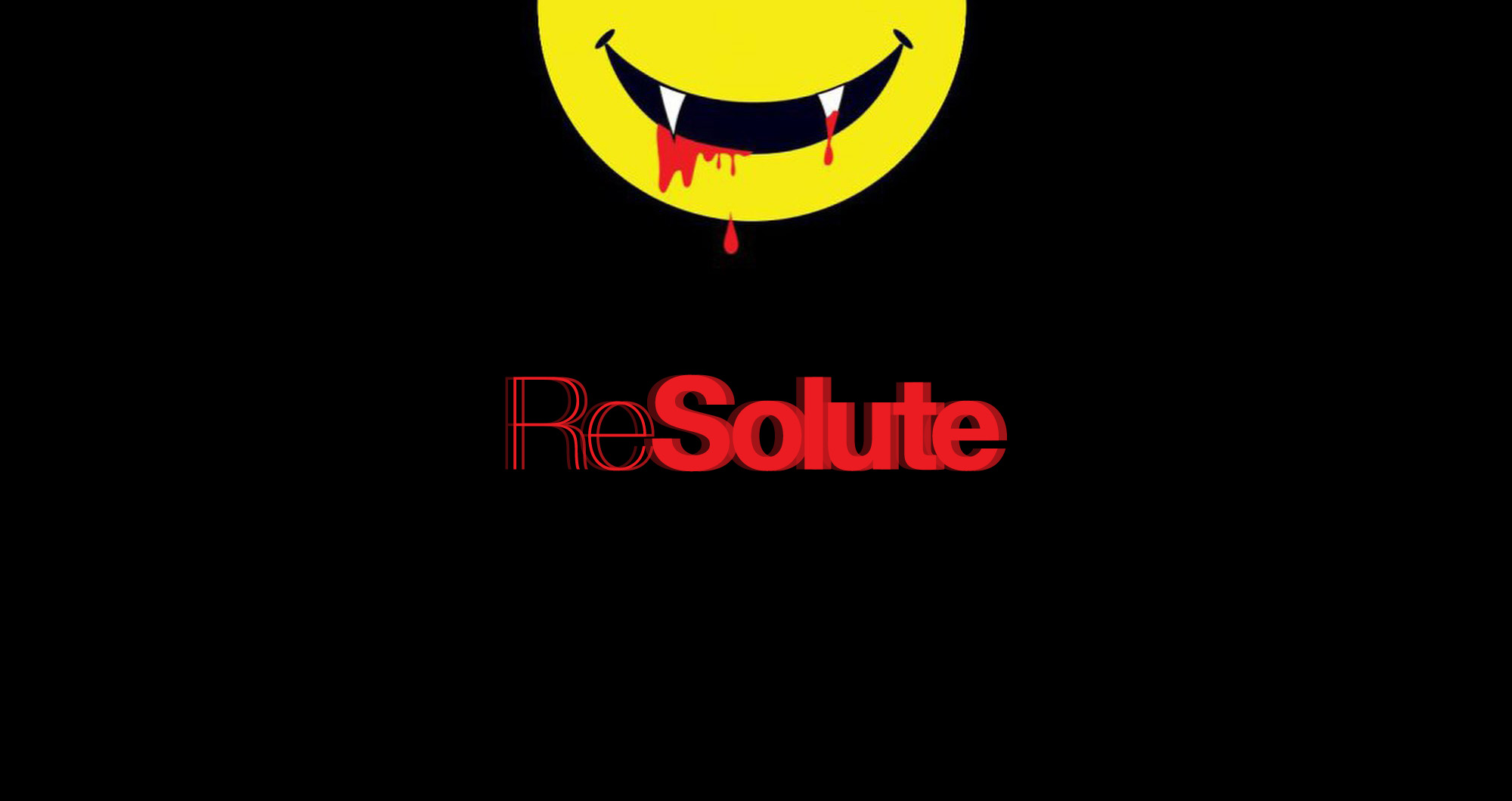 ReSolute presents: Why So Serious!?