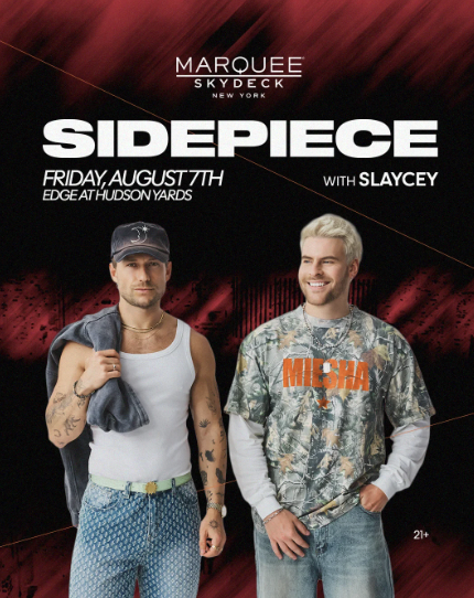 Sidepiece x Slaycey (Marquee Edge)