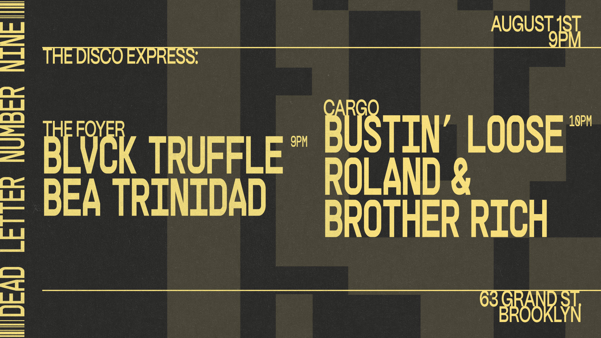 The Disco Express: Blvck Truffle, Bea Trinidad, Bustin' Loose, Roland & Brother Rich