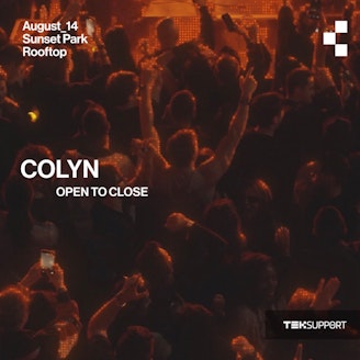 Teksupport: Colyn (open to close)
