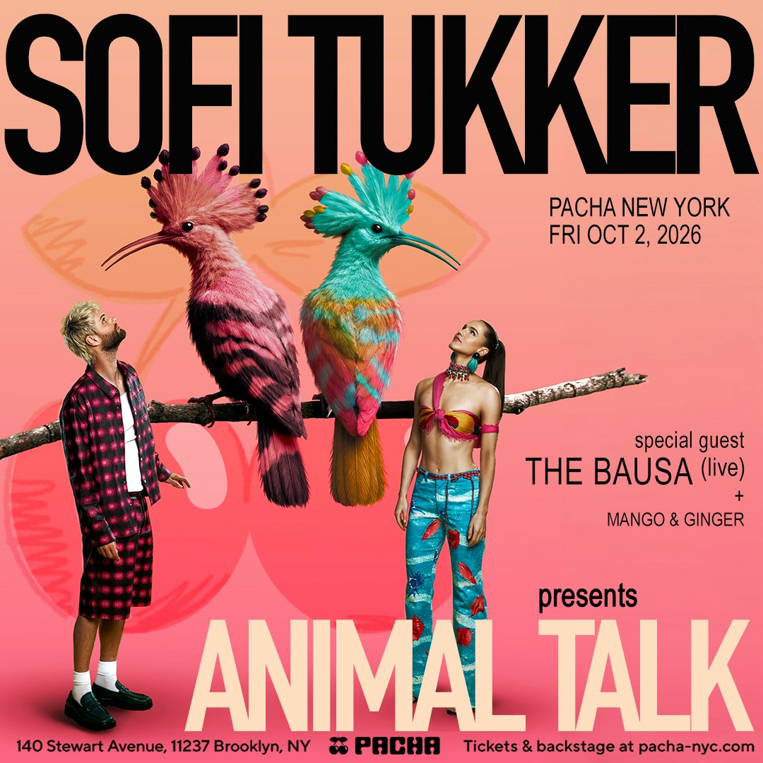 SOFI TUKKER Presents: ANIMAL TALK