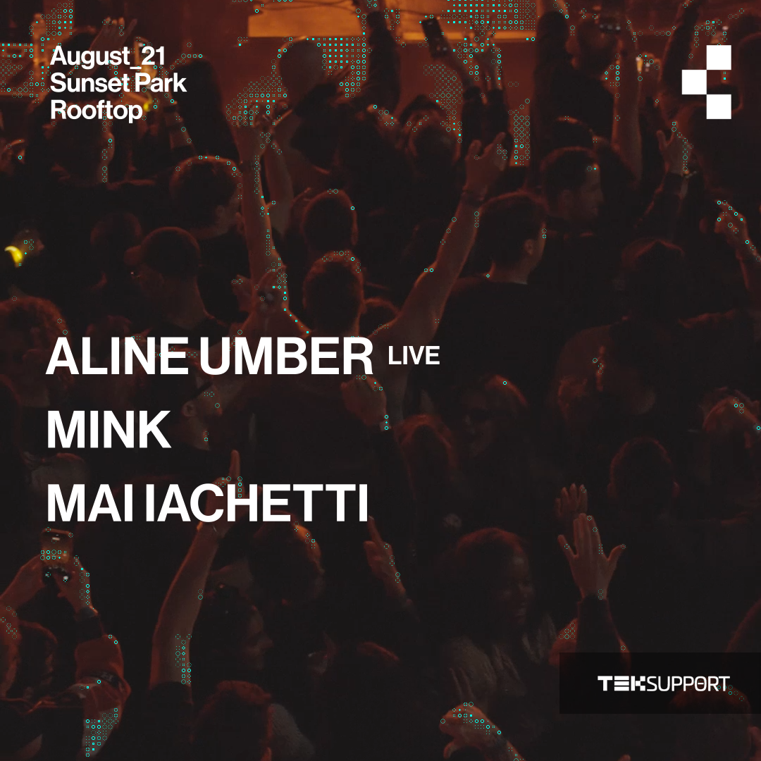 Teksupport: Aline Umber (live) mink & Mai iachetti