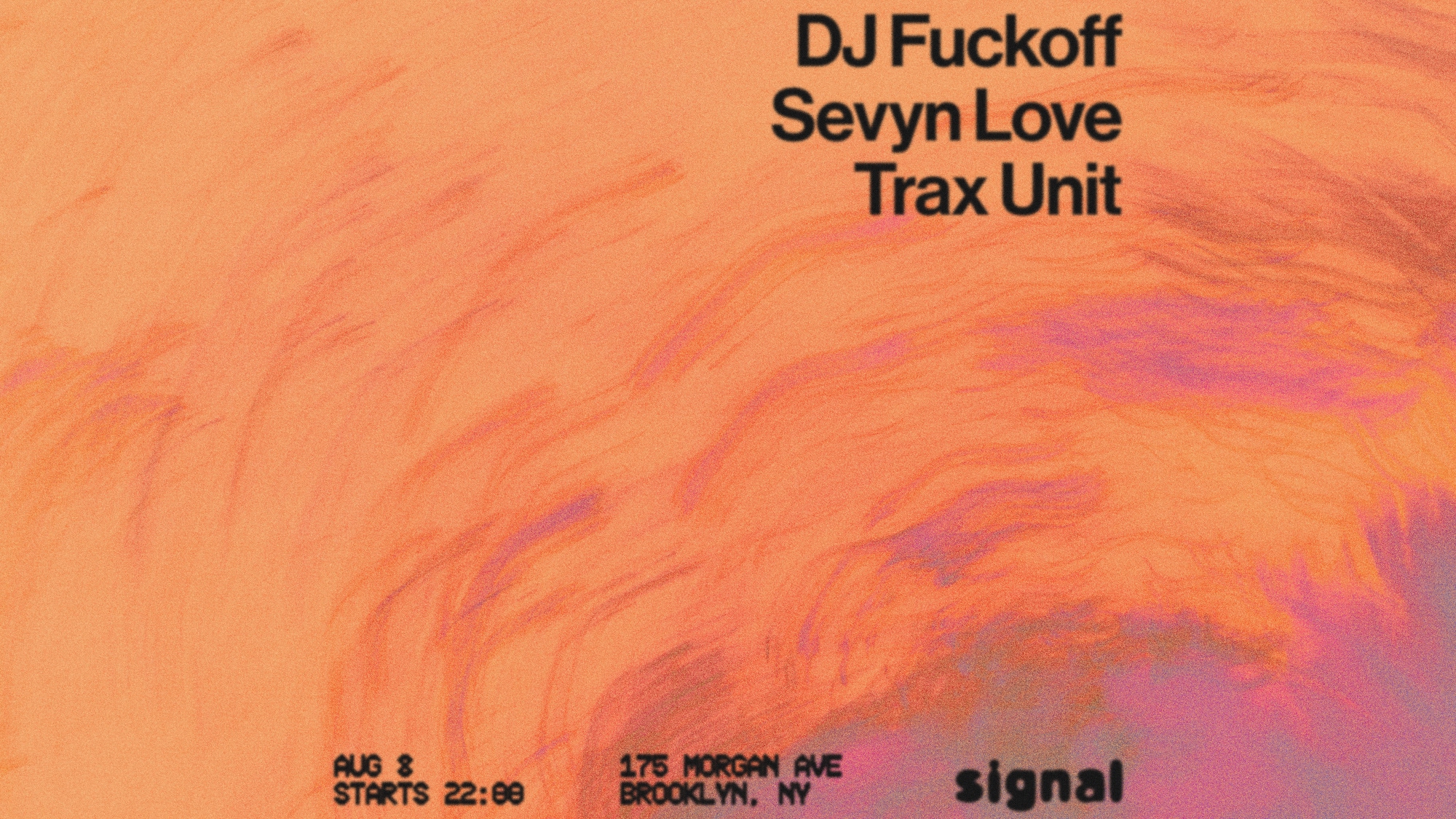 DJ Fuckoff, Trax Unit, Sevyn Love