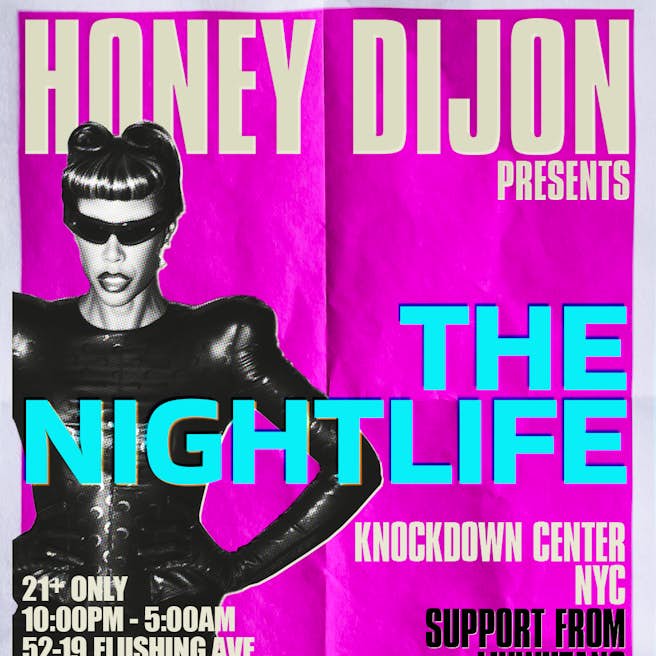 Honey Dijon presents: The Nightlife