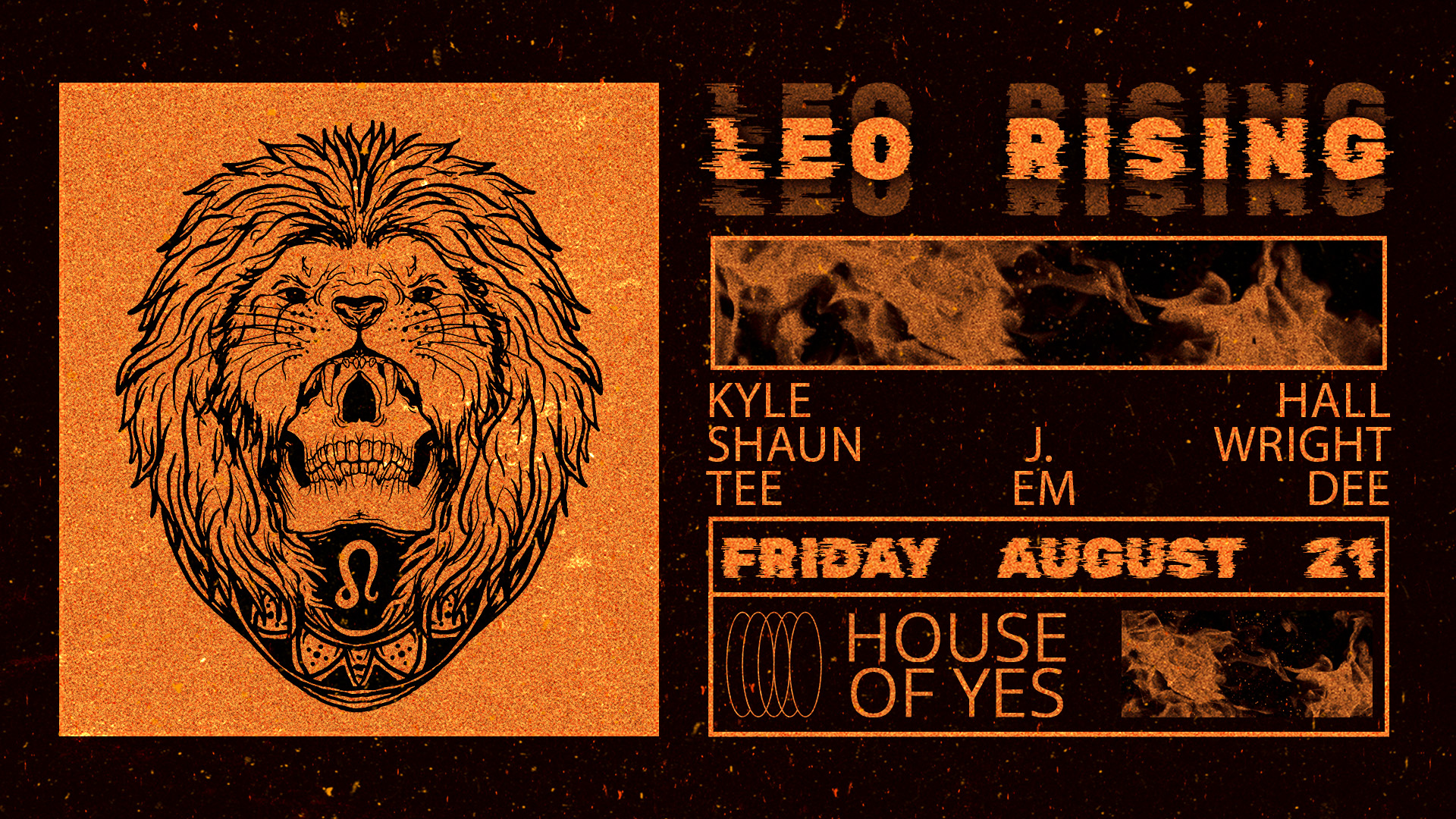 LEO RISING: Kyle Hall, Shaun J. Wright, TEE EM DEE