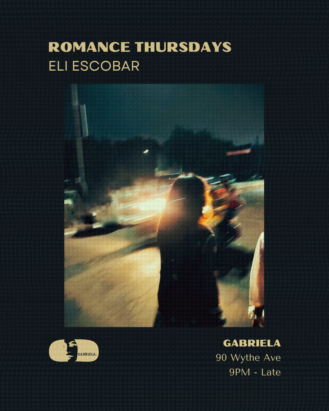 ROMANCE w Eli Escobar
