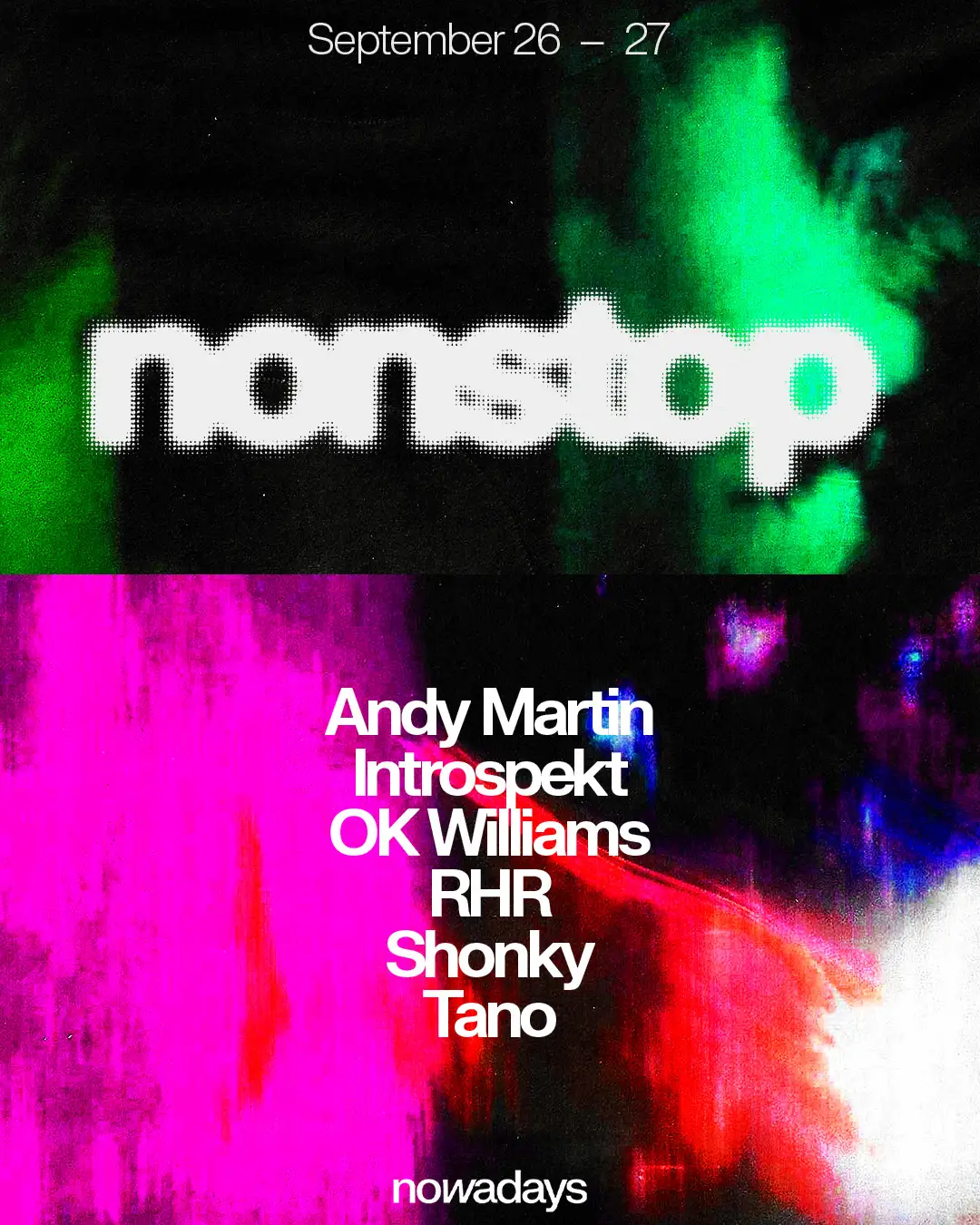 Nonstop: Andy Martin, Introspekt, OK Williams, RHR, Shonky, Tano