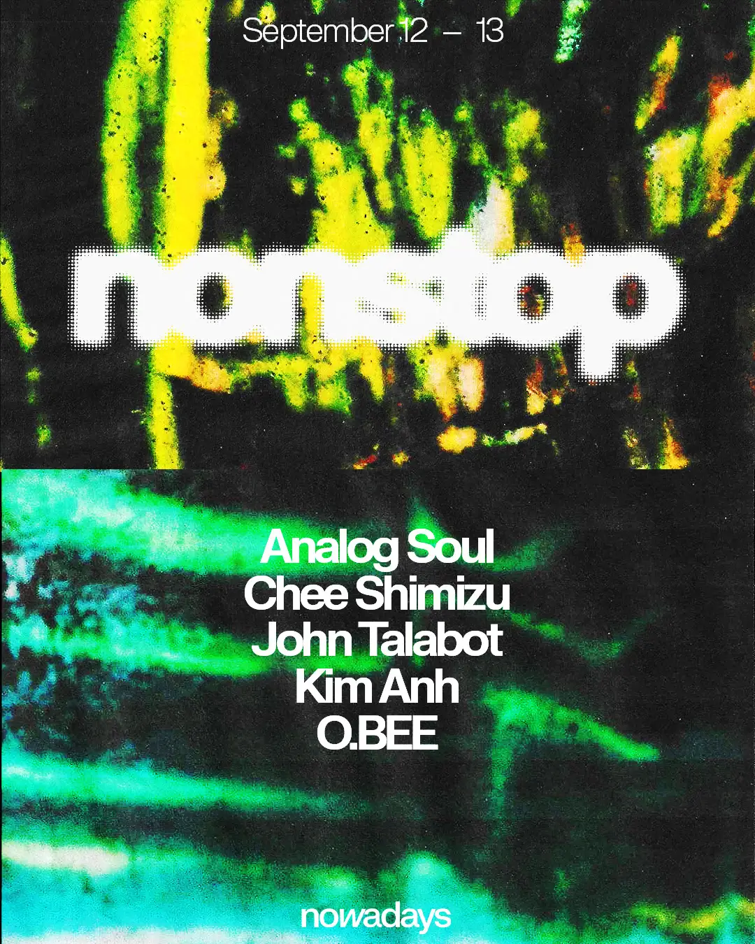 Nonstop: Analog Soul, Chee Shimizu, John Talabot, Kim Anh, O.BEE