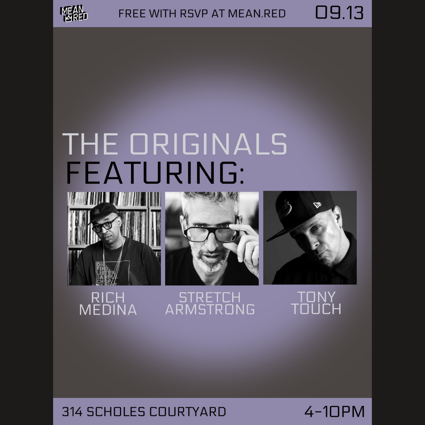 The Originals (Rich Medina/Stretch Armstrong/Tony Touch)
