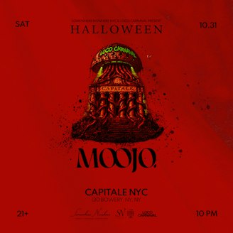 Moojo @ Capitale NY ~ Halloween