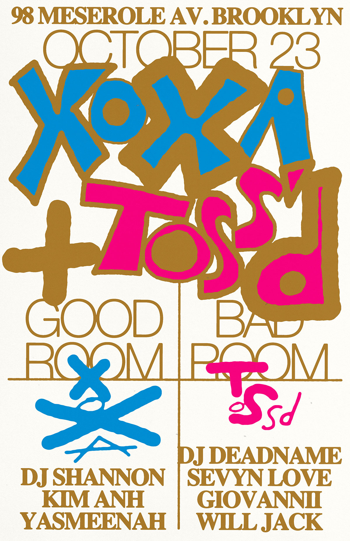 XOXA + Tossd ft DJ Shannon, Kim Anh, YASMEENAH, DJ DEADNAME, Sevyn Love, Giovannii, Will Jack