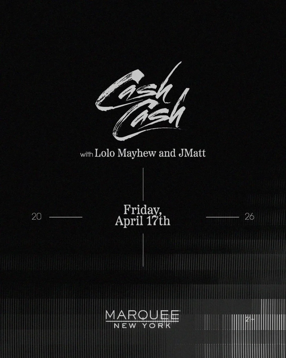 Cash Cash at Marquee New York