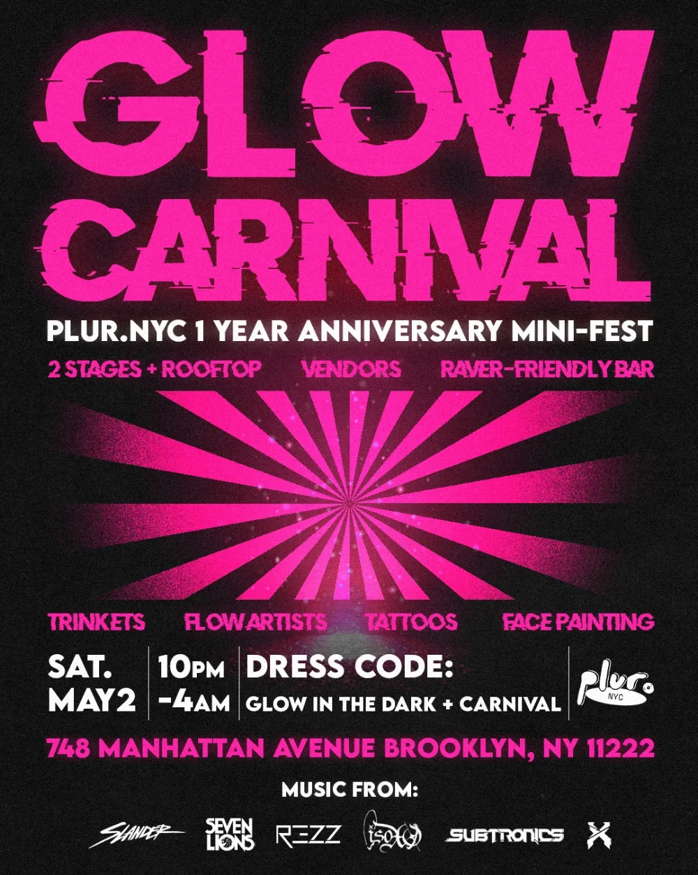 GLOW CARNIVAL - CELBRATING 1 YEAR OF PLUR.NYC