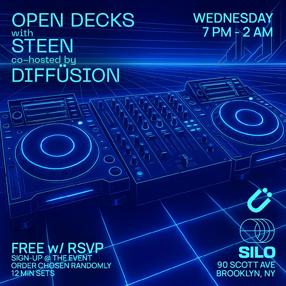 Open Decks w/ Steen and DIFFÜS