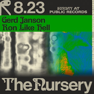 The Nursery: Gerd Janson, Ron Like Hell