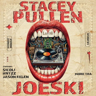 Stacey Pullen, Joeski, Sicoli, and more!